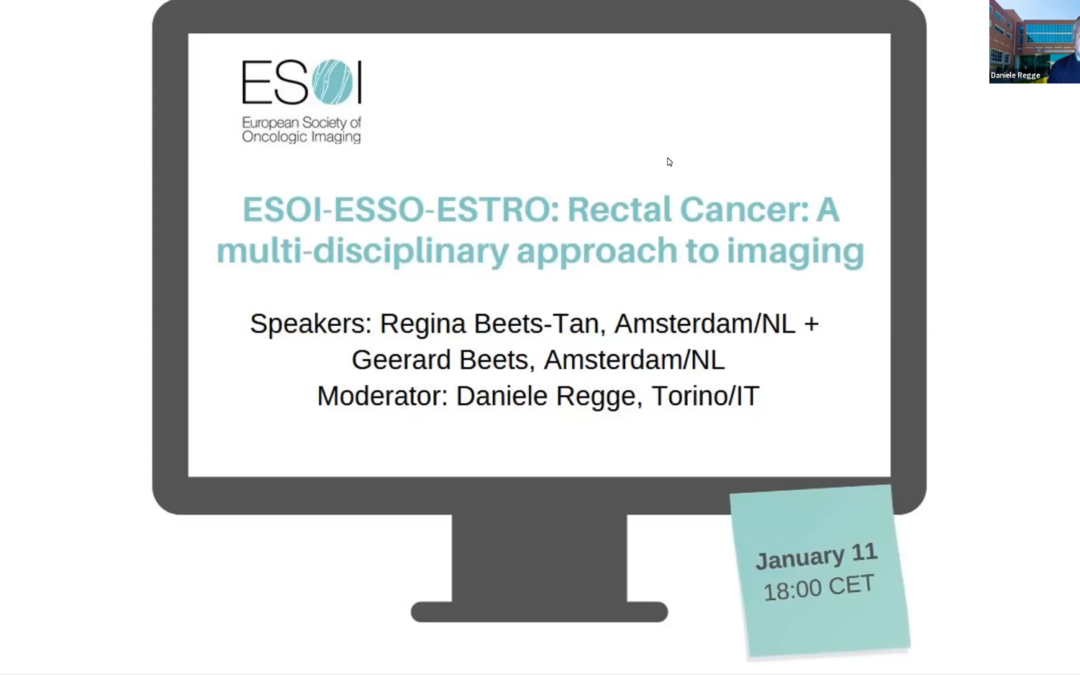 ESOI-ESSO-ESTRO: Rectal Cancer: A multi-disciplinary approach to imaging (2023)