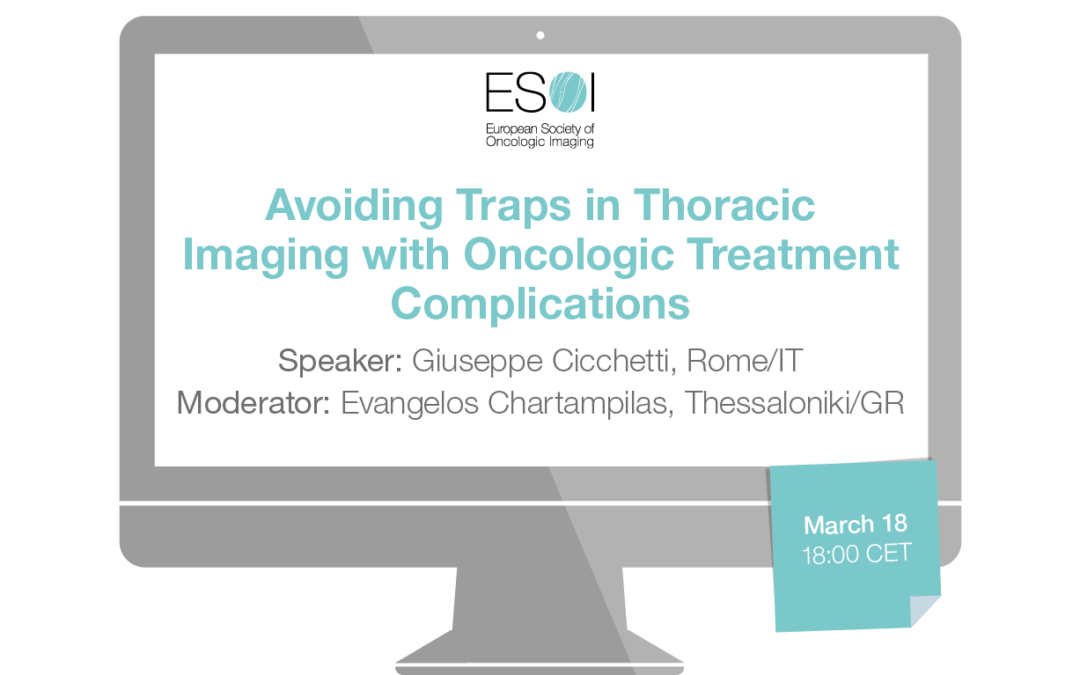 Avoiding Traps in Thoracic Imaging with Oncologic Treatment Complications