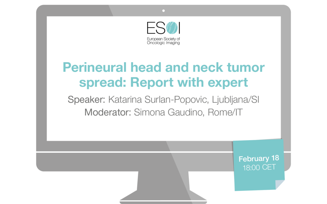 Perineural head and neck tumor spread: Report with expert